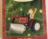 2001 Santa’s Snowplow Hallmark Keepsake Ornament Christmas Decoration XM1 - $12.86