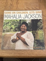 Mahalia Jackson Come On Children Let’s Sing Album - $12.52