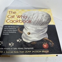 The Cat Who....Cookbook Inspired By Lillian Jackson Braun’s Mysteries HC/DJ New - £13.23 GBP