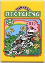 Steven Rhodes Warped Humor Learn About Recycling Corpse Refrigerator Mag... - £3.17 GBP