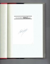 A Bold Fresh Piece of Humanity by Bill O&#39;Reilly (2008, Hardcover) Signed... - $72.78