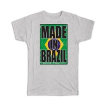 Made In Brazil : Gift T-Shirt Flag Retro Artistic Brazilian Expat Country - £20.09 GBP