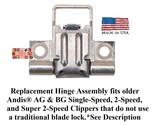 Andis Replacement BLADE HINGE For AG,AG2 &amp; BG,BG2 1-Speed,2-Speed Clippers - £19.15 GBP