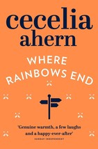 Where Rainbows End - by Cecelia Ahern - Paperback Book Global Shipping - £15.97 GBP