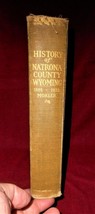 1923: History of Natrona County Wyoming 1888 - 1922 by A. J. Mokler  photos, map - £58.40 GBP
