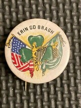 VINTAGE ERIN GO BRAGH IRISH AMERICAN PIN BACK BUTTON  - £4.95 GBP