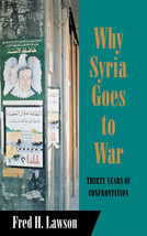 Why Syria Goes to War: Thirty Years of Confrontation (Cornell Studies in Politic - £7.25 GBP
