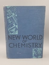 New World Of Chemistry Bernard Jaffe 1935 Vintage Hardcover - £10.59 GBP