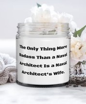 Wife Gifts For Wife, The Only Thing More Badass Than a Naval Architect I... - £17.50 GBP
