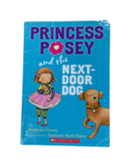 Princess Posey and the Next-Door Dog by Stephanie Greene (Paperback) Kid... - $6.93
