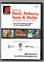 Making Parts, Patterns, Tools & Molds, 2nd edition,Freeman image 1