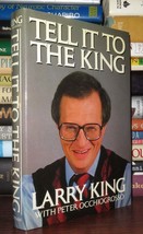 King, Larry L. Tell It To The King 1st Edition 1st Printing - $55.00