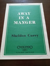 Away In A Manger Sheet Music Sheldon Curry - £68.70 GBP