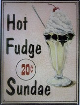Hot Fudge Sundae Metal Sign - £15.91 GBP