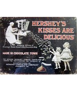 Hershey&#39;s Kisses Are Delicious  Metal Sign - £19.62 GBP