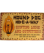 Hound Dog Hide-Away OutfittersRustic/Vintage Metal Sign - $20.00