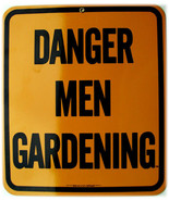 Danger Men Gardening Warning Caution Beware Porcelain Sign - $1,103.71 MXN