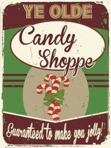 Ye Olde Candy Shoppe Candy Canes Sweets Christmas Winter Holiday Metal Sign - £13.55 GBP