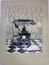 Hotel Hedgewick Restaurant Metal Sign - £16.04 GBP