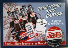 Pepsi:Cola Take Home This Carton Metal Sign - $14.95