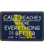 California Sand Surf Fun Beach Ocean Aluminum Sign - £19.81 GBP