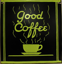 Good Coffee Lounge Cafe Diner Restaurant Decor Rustic Metal Sign - $17.95