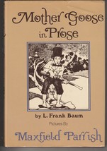 L. Frank Baum Mother Goose In Prose Reprint Maxfield Parrish - £28.11 GBP