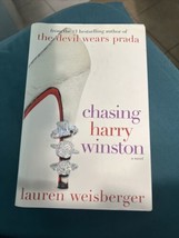 Chasing Harry Winston by Lauren Weisberger (2008, Hardcover) - $3.27