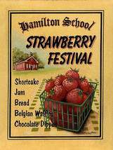 Strawberry Festival Fruit Plant Harvest Farm Produce Jam Metal Sign - £13.27 GBP