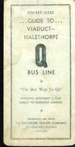 BALTIMORE TRANSIT COMPANY vintage Bus Timetable Q Viaduct-Halethorpe Nov... - £7.76 GBP