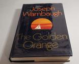 The Golden Orange Wambaugh, Joseph - $2.93