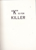 K is for Killer by Sue Grafton (Hardback) - $6.00
