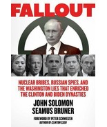 Fallout: Nuclear Bribes, Russian Spies, and the Washington Lies HARDCOVE... - £11.67 GBP
