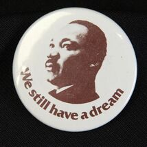 Martin Luther King VTG We Still Have A Dream MLK 1.7” Lapel Pin - €10,92 EUR