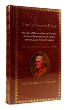 Thomas Jefferson The Jefferson Bible, Smithsonian Edition Smithsonian Edition 8 - £71.81 GBP