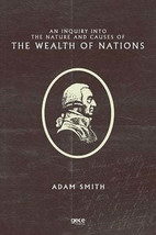 An Inquiry Into the Nature and Causes of the Wealth of Nations  - £17.50 GBP