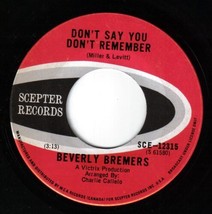 Beverly Bremers Don&#39;t Say You Don&#39;t Remember 45 rpm Get Smart Girl Canadian Pr - $6.92