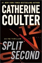 Split Second: An FBI Thriller...Author: Catherine Coulter (used hardcover) - £9.48 GBP