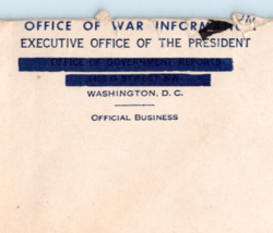 WWII Office Of War Information Signed Letter And Cover Chief News Bureau - $24.20