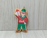 Hallmark Dad Gingerbread man cookie 2007 red green Christmas Tree Ornament - $6.23