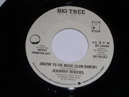Johnny Rivers Swayin To The Music Promo 45 Rpm Vintage Atlantic Label - £15.17 GBP