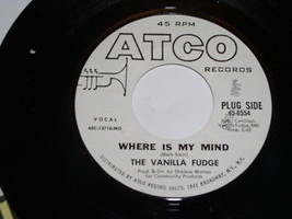 The Vanilla Fudge Where Is My Mind The Look Of Love Promo 45 Rpm Vintage Atco - £31.96 GBP