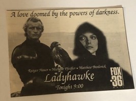 Ladyhawke Tv Guide Print Ad Rutger Hauer Michelle Pfiefer Matthew Broder... - £4.64 GBP