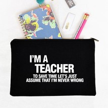 I&#39;m A Teacher What&#39;s Your Superpower Teacher Life Pencil Bags Cosmetic Makeup Ba - £9.63 GBP