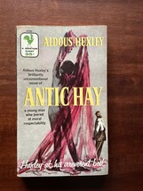 Antic Hay - Aldous Huxley - Novel - Post Ww I England &amp; Cynical Aimless Wealthy - £3.33 GBP
