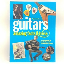 Guitars Amazing Facts and Trivia Book Nonfiction Softcover - £11.98 GBP