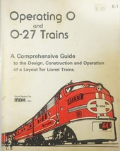 Operating O &amp; O-27 Gauge Toy Trains: A Comprehensive Guide For Lionel MD... - $8.00