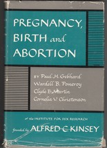 Pregnancy, Birth &amp; Abortion 1958 Hb/Dj Kinsey Sex Research - £19.66 GBP