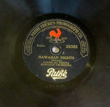 Louise &amp; Ferera Hawaiian Orch. - Nights / Somewhere In Hawaii - Pathe 20385 - £26.76 GBP