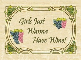 Girls Just Wanna Have Wine Alcohol Merlot Chardonay Liquor Spirits Metal... - £18.92 GBP
